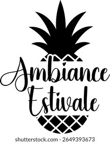 Ambiance Estivale. Summer vector lettering. French text: Summer Vibes.