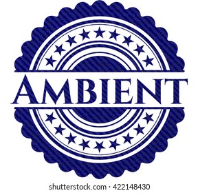 Ambient badge with denim texture