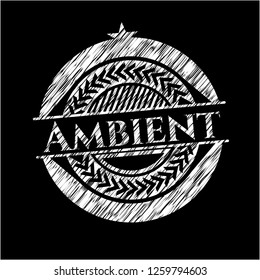 Ambient on chalkboard