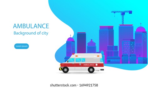 Ambulance driving on Background of city landscape. Medical concept flat design. Vector illustration.