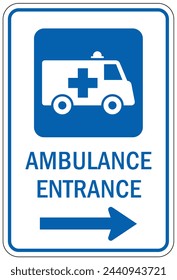 Ambulance entrance sign and labels placard