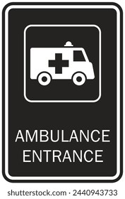 Ambulance entrance sign and labels placard