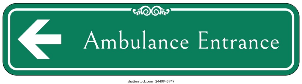 Ambulance entrance sign and labels placard