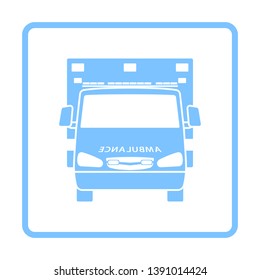 Ambulance Icon Front View. Blue Frame Design. Vector Illustration.