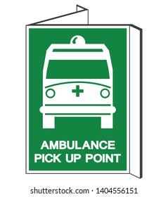 Ambulance Pick Up Point Symbol Sign,Vector Illustration, Isolate On White Background, Label ,Icon. EPS10