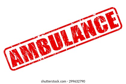 AMBULANCE red stamp text on white