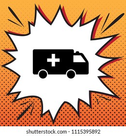 Ambulance sign illustration. Vector. Comics style icon on pop-art background.