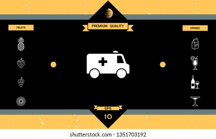 Ambulance symbol icon. Graphic elements for your design