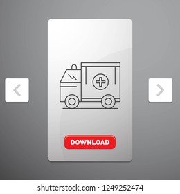 ambulance, truck, medical, help, van Line Icon in Carousal Pagination Slider Design & Red Download Button