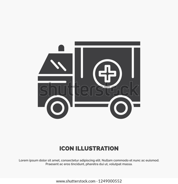 ambulance, truck,\
medical, help, van Icon. glyph vector gray symbol for UI and UX,\
website or mobile\
application
