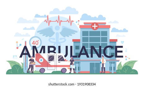 Ambulance typographic header. Emergency doctor in the uniform. Paramedics urgent care. Healthcare, modern medicine treatment. Isolated vector illustration