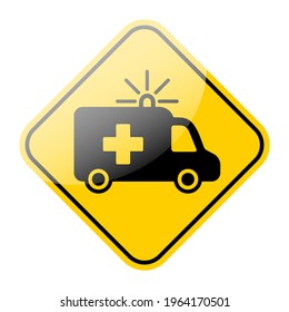 Ambulance yellow road sign. Emergency medical rescue services vehicle icon. Vector illustration.