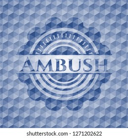 Ambush blue badge with geometric pattern.