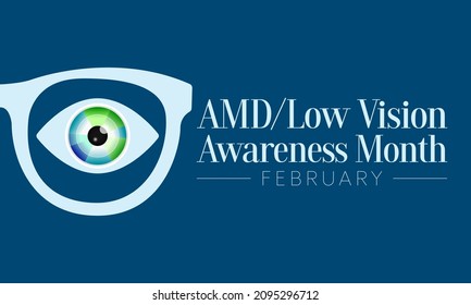 AMD Low vision awareness month is observed every year in February, Vector illustration