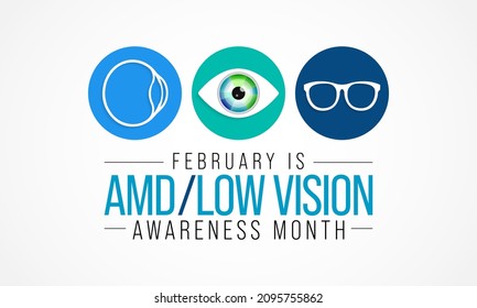 AMD Low vision awareness month is observed every year in February, Vector illustration