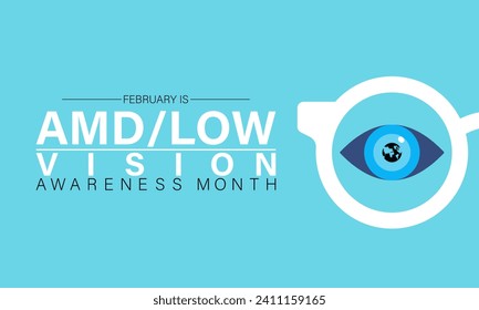 Amd low vision awareness month observed every year in month of february. Vector health banner, poster, template design.