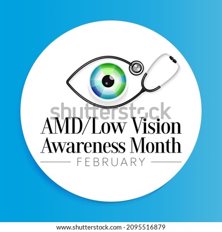 AMD Low vision awareness month is observed every year in February, Vector illustration