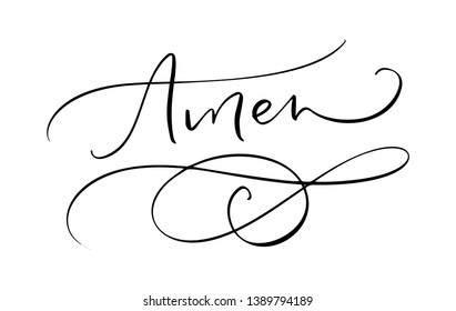 Amen vector calligraphy Bible text. Christian phrase isolated on white background. Hand drawn vintage lettering illustration