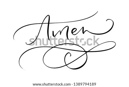 Amen vector calligraphy Bible text. Christian phrase isolated on white background. Hand drawn vintage lettering illustration