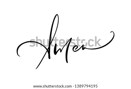 Amen vector calligraphy Bible text. Christian phrase isolated on white background. Hand drawn vintage lettering illustration