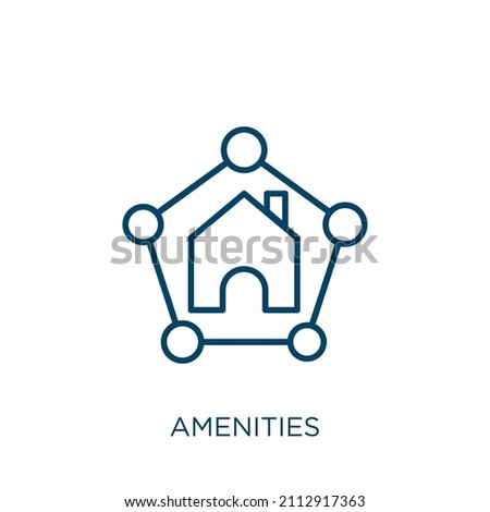 amenities icon. Thin linear amenities outline icon isolated on white background. Line vector amenities sign, symbol for web and mobile