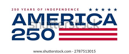 America 250 text logo isolated, USA 250 years typography