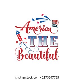 America the beautiful, independence day  typography tshirt design vector