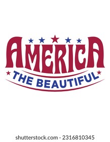 America the Beautiful, Stars and Stripes , 4th Of July , America , Patriotic , Sublimation Design