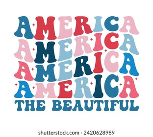 America The Beautiful,Independence Day, Patriot Day,4th of July, America T-shirt, Usa Flag, 4th of July Quotes, Freedom Shirt, Memorial Day, Cut Files, USA T-shirt, American Flag,