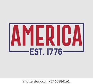 America Est. 1776, The 4th of July National Holiday. Vector Illustration