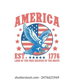 America Est. 1776 Land Of The Free Because Of The Brave EPS File