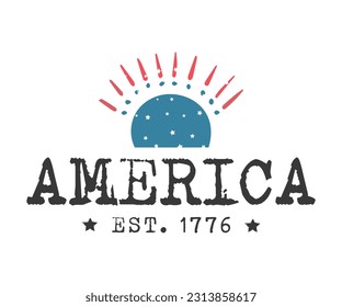 America est 1776, Vintage sun, USA Independence Day, This Vintage patriotic design can be print on T-Shirt, Mug, sticker and so many apparel clothing Items. 