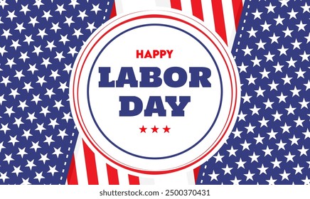 
America Labor Day banner design with vector illustration of stars and red and white stripes