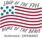 America Land of the Free Home of the Brave Digital EPs Vector graphics File