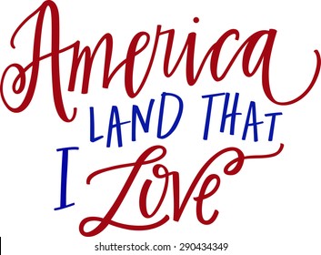 America, Land That I Love