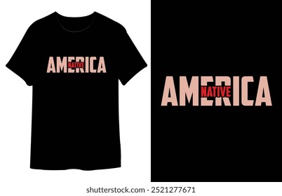 America Native T Shirt Design.