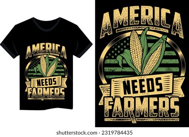 America needs farmers t shirt design