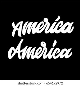 America. Premium handmade vector lettering and calligraphy phrase. Vector illustration.