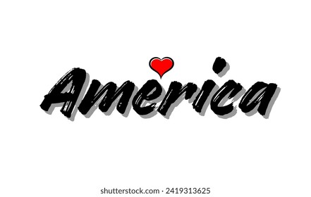 America text inspirational and motivational  Calligraphic and typographic Vector and posters, menu design, invitation and greeting cards t-shirts design hoodies and mug design.