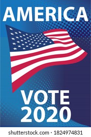 America Vote - 
2020 United States presidential election vector illustration