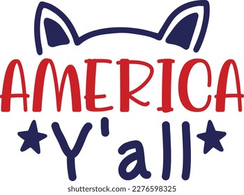 America y all 4th of July typography Designs for Clothing and Accessories