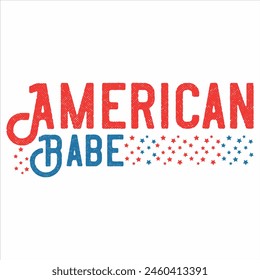 AMERICAN BABE  4TH JULY T-SHIRT DESIGN,