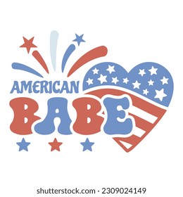 American Babe design in Stars and Stipes style. Design for celebrating 4th of july Independence Day of USA