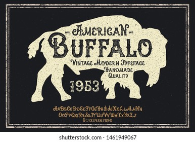 "American Buffalo". Handmade Modern Textured Font. Retro Typeface. Vector Illustration.