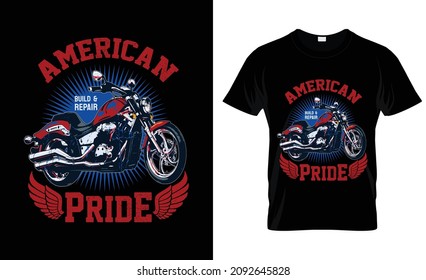 American Build  repair pride t shirt print template,  Motorcycle element vector file