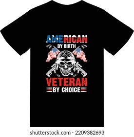 American By Birth Veteran By Choice Stock Vector (Royalty Free ...