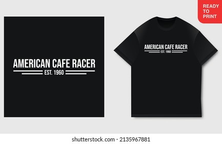 American cafe racer or custom motorcycle T-shirt Design Ready to print