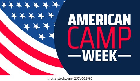 American Camp Week background banner or poster design template. observed every year in February. Holiday concept. Use to any Template, card, poster, placard, template.