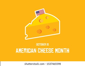 American Cheese Month Vector. Cheese Vector Icon On A Yellow Background. Piece Of Cheese With American Flag Vector. October Is American Cheese Month