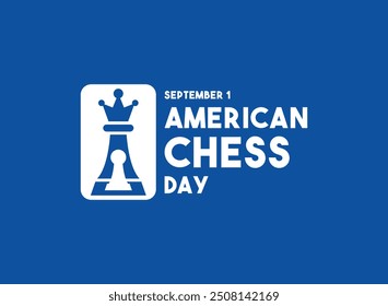 American Chess Day. September 1. Blue background. Eps 10.